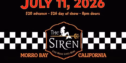 Let's Go Bowling At The Siren Morro Bay July 11th ~ SKA SKA SKA