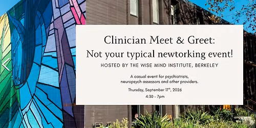 WMI Berkeley Clinician Meet & Greet