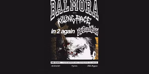 Balmora \/ Killing Pace \/ In 2 Again \/ One Thousand Blades @ No Class