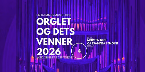 Orglet og dets venner #4