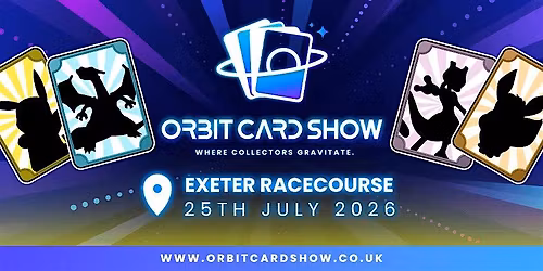 Orbit Card Show @ Exeter Racecourse