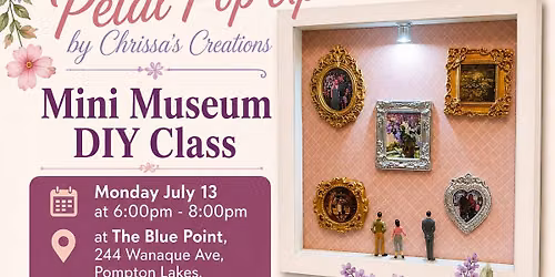 Mini Museum D.I.Y. Class