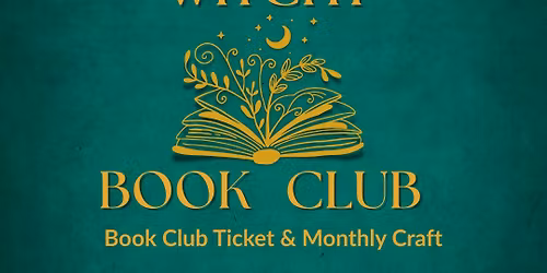 Witchy Book Club & Monthly Craft