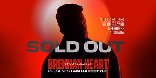 Brennan Heart Presents I AM HARDSTYLE (SOLD OUT)