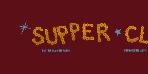 Supper Club: Autumn Corn Moon - 9\/26