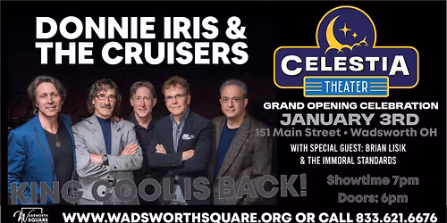 DONNIE IRIS & THE CRUISERS | Celestia Theater | wsg Brian Lisik
