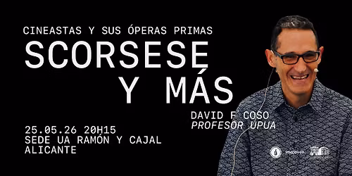 Charla: "Grandes cineastas y sus \u00f3peras primas. Scorsese y m\u00e1s"