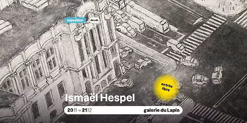 VERNISSAGE EXPO -  Isma\u00ebl Hespel