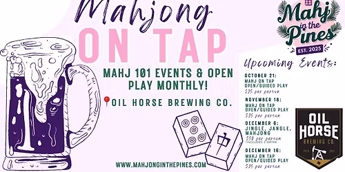 Mahj on Tap at Oil Horse