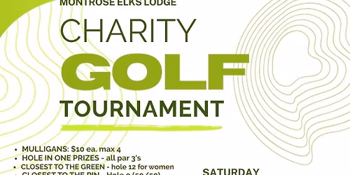 Montrose Elks Annual Golf Tournament!