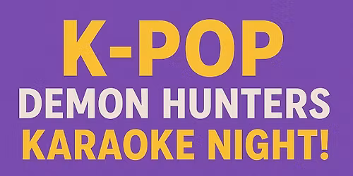 K-Pop Demon Hunters Karaoke Night