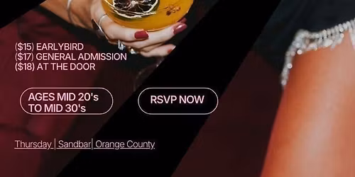  Thursday | Sandbar | Orange County