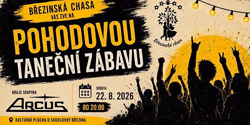 Pohodov\u00e1 tane\u010dn\u00ed z\u00e1bava | Arcus | 22. 8. 2026 20:00 B\u0159ezina