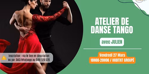 \ud83d\udc83 ATELIER DE TANGO\ud83d\udc83 avec Julien
