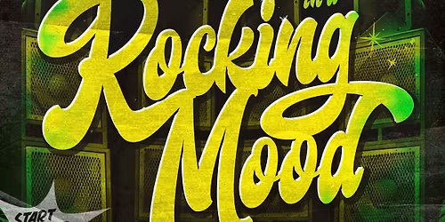 ROCKING MOOD soundsystem night \/ rocksteady reggae rubadub