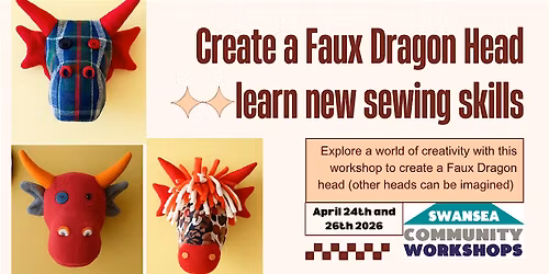Create a Faux Dragon head and learn new sewing skills