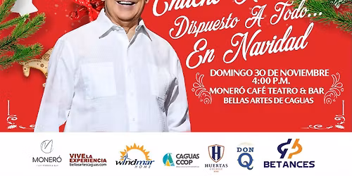 CHUCHO AVELLANET - DISPUESTO A TODO... EN NAVIDAD
