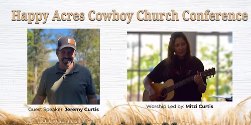 Happy Acres Cowboy Church Conference