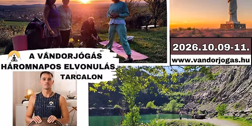 A V\u00e1ndorj\u00f3g\u00e1s: H\u00e1romnapos elvonul\u00e1s Tarcalon!
