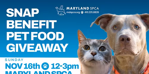 SNAP Benefit Pet Food Giveaway at the Maryland SPCA