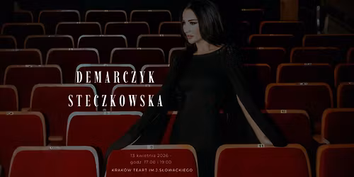 Demarczyk Steczkowska | Krak\u00f3w