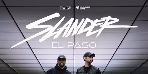 Slander - Friday at Armory - Minneapolis