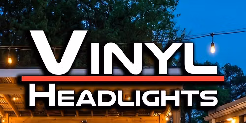 Vinyl Headlights live at Hoss's 8pm