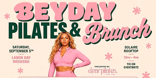Beyday: Pilates & Brunch at Solaire Rooftop!