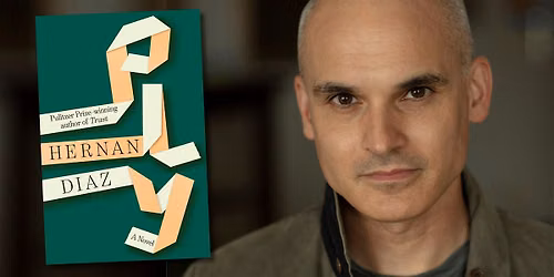 Author event with Hernan Diaz