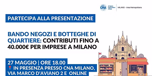 Bando Negozi e Botteghe di Quartiere: come ottenere fino a 40.000\u20ac