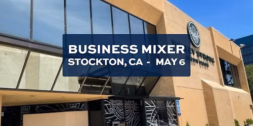 Stockton Business Mixer