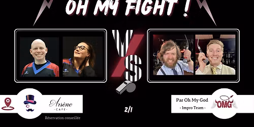 Catch Impro : Oh My Fight! #69