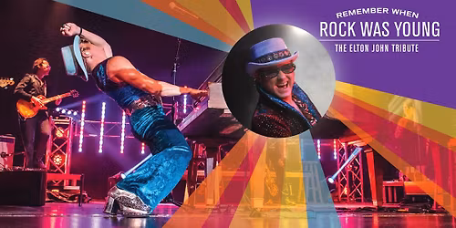 The Carolina Opry :: Remember When Rock Was Young-The Elton John Experience