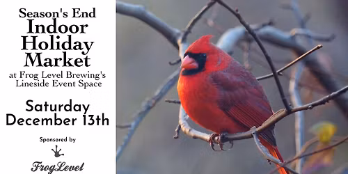 Season's End Indoor Holiday Market