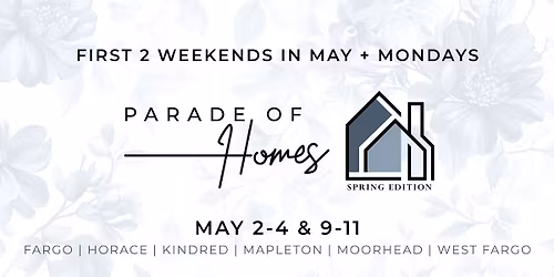 Parade of Homes Spring Edition
