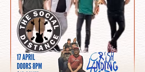 Friday Night Live : The Social Distance + Crash Landing Kid