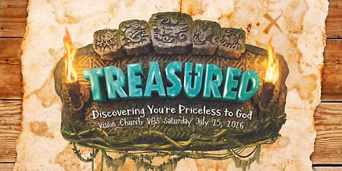 TREASURED- 1 Day VBS