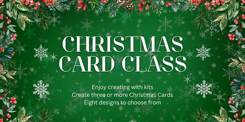 Christmas Card Class in Cambridge