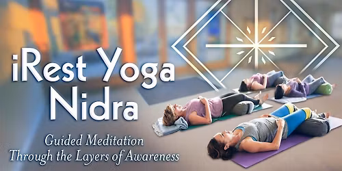 Copy of iRest Yoga Nidra: Guided Meditation Through the Layers of Awareness