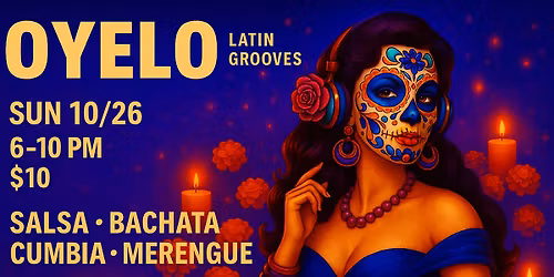 OYELO! October - Vinyl Latin Grooves - Halloween Costume Party