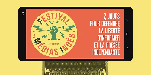 Festival des M\u00e9dias Ind\u00e9s 