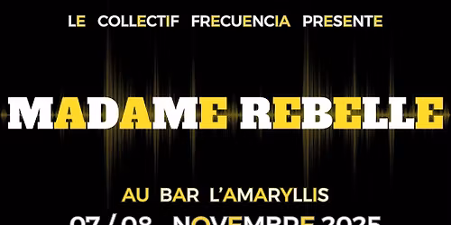 \ud83d\udc69Madame Rebelle\ud83d\udd25    \u2b50Frecuencia #1 \ud83c\udfbc