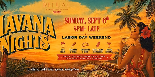 Havana Nights: Labor Day Weekend at Ritual Rooftop