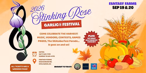 The 2026 Stinking Rose Garlic\u00ae Festival