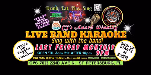 Live Band Karaoke - Sing with the Band Last Friday Monthly!