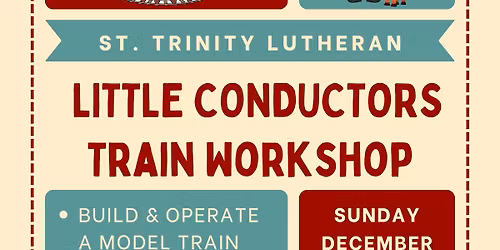 Little Conductors Train Workshop