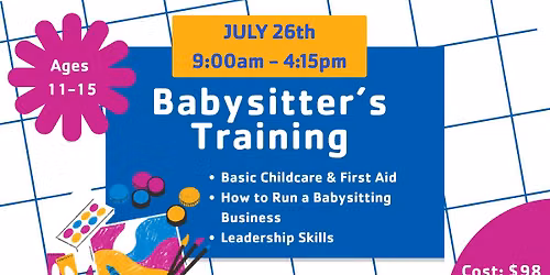 Babysitter's Training - learn to care for others