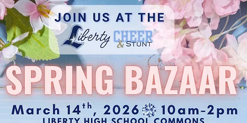 Liberty High School Spring Bazaar