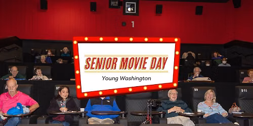 Senior Movie Day: Young Washington