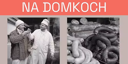 ZABIJA\u010cKOV\u00c9 SPECIALITY NA DOMKOCH